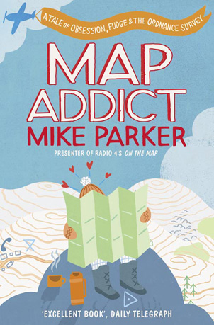 Book cover: Map Addict by Mike Parker